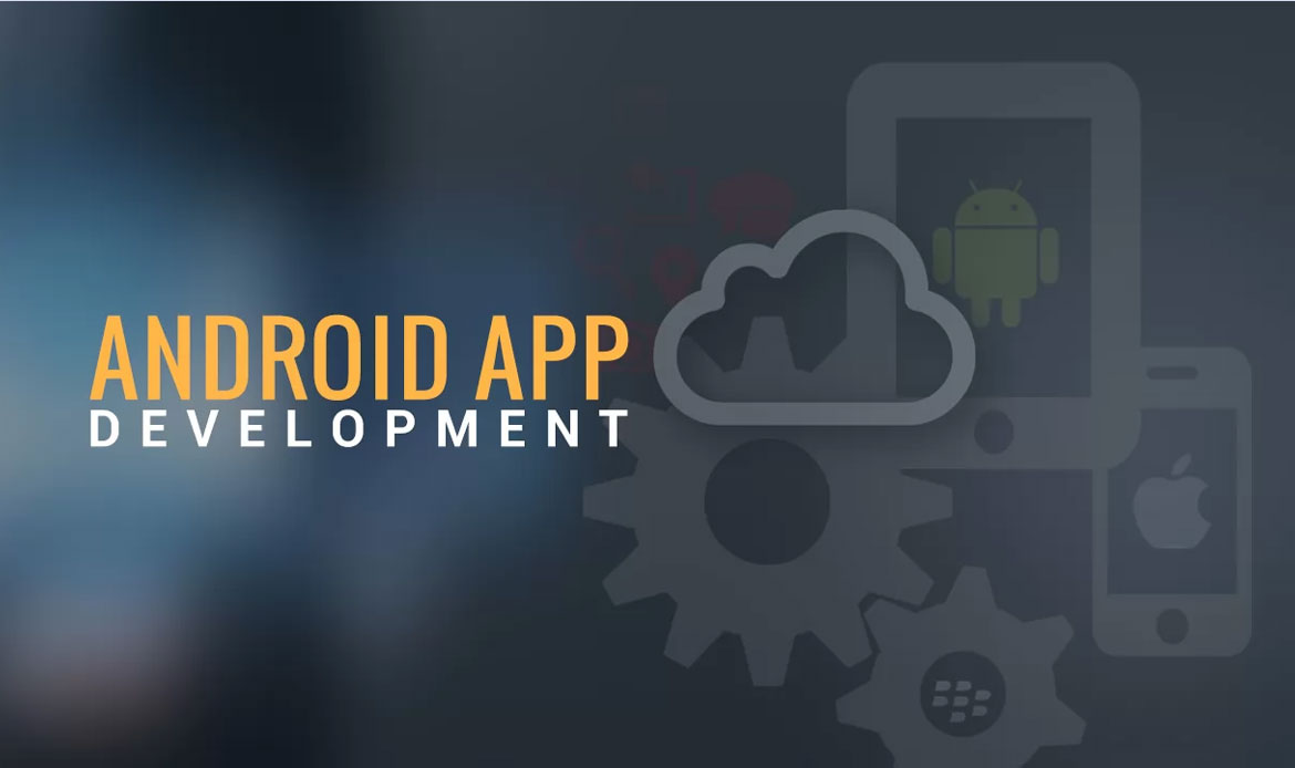 Android App Development